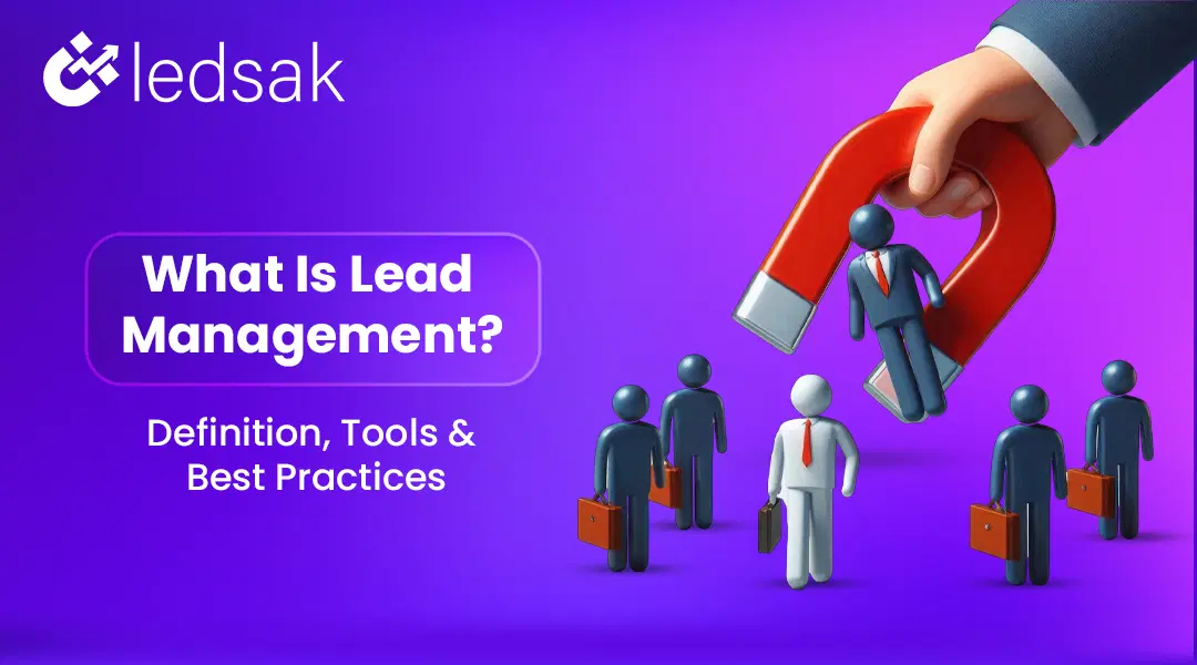 What Is Lead Management? Definition, Tools & Best Practices