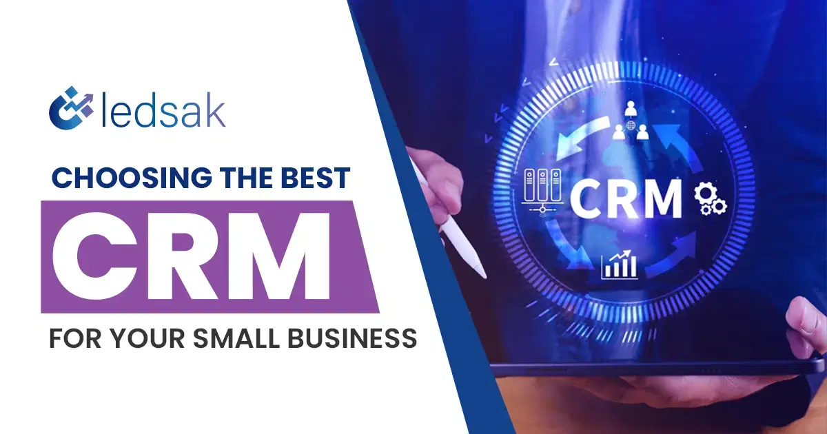 Ledsak Sale CRM, Best CRM Software in India, small business CRM, sales automation software, lead management system, customer relationship management, CRM for startups, business growth tools India, cloud-based CRM India, best CRM for small businesses