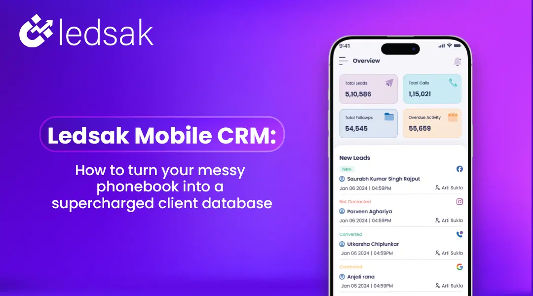 Ledsak Mobile CRM: How to turn your messy phonebook into a supercharged client database